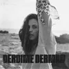 About Derdime Derman Song