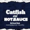 About Catfish And HotSauce Song
