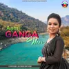 About Aami Ganga Neer Song