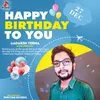 About Happy Birthday To You Adarsh Verma Song