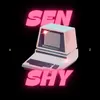 SEN SHY