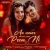 About Aa Umar Na Viti Jaay Prem Ni Song