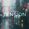 About TENSION Song