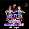 About Arr WhatsApp Wali Byan Mane Love You Bol Dido Song