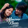 About Manzoore Nazar Song