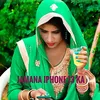 About Jamana iPhone 13 ka Song