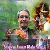 Bhagwan Annant Bhalu Naag Ji