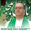 About Murtaza Hai Hasan (AS) Song