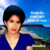 About Sakik Patah Bacinto Song