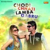 About Chodi Chhati Lamba Gabru Song