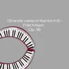 Grande valse brillante in E-Flat Major, Op. 18