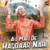 Asi Mafi De Haqdaar Nahi