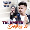 About Talambek Datang 2 Song