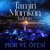 About Tamiri Mümkün Kalbinin Canlı Song