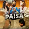 About Paisa Song