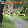 About Bhule Jete Pari Tomay Song