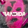 About Bandida Official Song