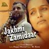 About Jakhmi Zamidaar Song