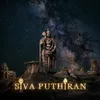 About Siva Puthiran Song