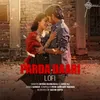 Parda Daari (Lo-Fi Version) From "Janhit Mein Jaari"