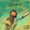 Nachi Jo Saade Naal Remix