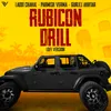 About Rubicon Drill Song