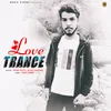 About Love Trance Song