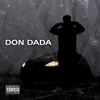 About Don Dada Song