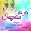 About Jai Jai Saiyami Song