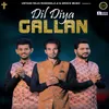 About Dil Diya Gallan Song