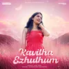 About Kavitha Ezhuthum Song
