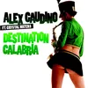 Destination Calabria Gaudino & Rooney Remix