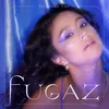 About Fugaz Song