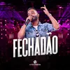 About Fechadão Song