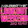 Lookout Weekend 2012 Single Mix