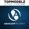 Love U More Single Mix