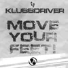 Move Your Feet Pulsedriver Dub Mix