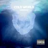 Cold World