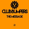 The Message Pulsedriver, Chris Deelay Club Mix
