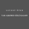 About Yar Aşkımız Gizli Kalsın Song