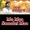 Mo Maa Samalei Maa