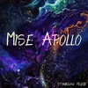 About Mise Apollo Song