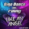 Like an Angel Justin Corza Meets Greg Blast Remix Edit