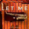 About Let Me Saxophone Instrumental Song