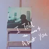 About I Told the Stars about You Song