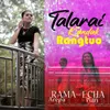 About Talarai Kandak Rangtuo Song