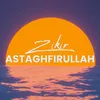 Zikir Astaghfirullah