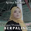 JANGAN PERNAH BERPALING