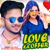 About Love Ka Offer Song