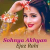 About Sohnya Akhyan Song